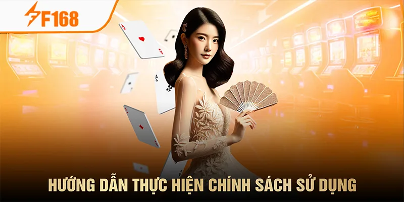 Chính Sách Sử Dụng Đối Với Thiết Lập ID F168