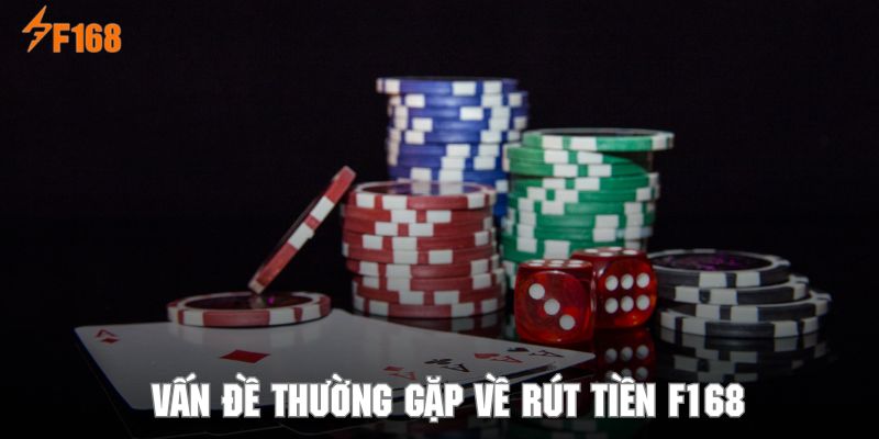 giải đáp thắc mắc rút tiền tại F168